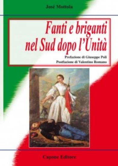 Immagine di Fanti e briganti nel Sud dopo l'Unità